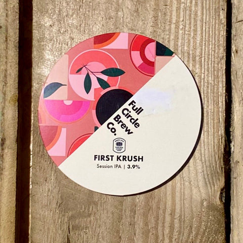 Full Circle Brew Co.. First Krush - Yard House Tynemouth