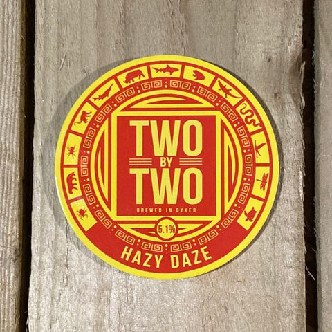 Two by Two Brewing. Hazy Daze - Yard House Tynemouth